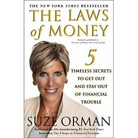 The Laws of Money the Lessons of Life 