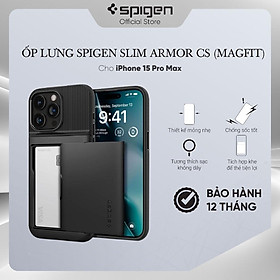 Ốp lưng cho iPhone 15 Pro/ 15 Pro Max Spigen Slim Armor CS - Hàng chính hãng