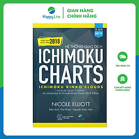 Ảnh bìa Hệ thống giao dịch Ichimoku Charts - Ichimoku Kinko Clouds (Phiên bản sách năm 2018)