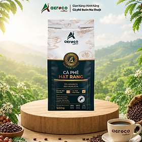 Cà phê đặc sản hạt rang CHƯA XAY - PHA PHIN A9 AEROCO COFFEE nguyên chất 100%, cà phê rang mộc hậu vị ngọt thơm.