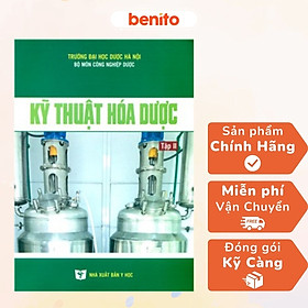 Benito - Sách - Kỹ thuật hóa dược Tập 2 - NXB Y học