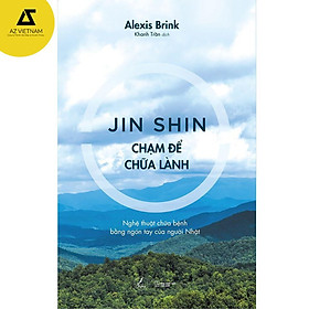 Sách - Jin Shin Chạm Để Chữa Lành