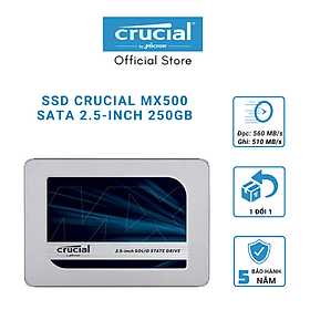 Mua Ổ cứng SSD Crucial MX500 3D NAND 2.5-Inch SATA III 250GB CT250MX500SSD1 - HÀNG CHÍNH HÃNG