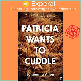 Sách - Patricia Wants to Cuddle by Samantha Allen (UK edition, paperback)
