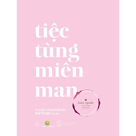 Hình ảnh Sách - Tiệc tùng miên man