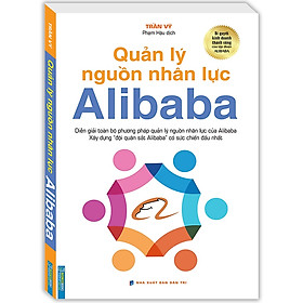 Hình ảnh Sách - Quản lý nguồn nhân lực Alibaba (Bìa mềm)