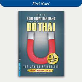 Sách - Nghệ Thuật Bán Hàng Của Người Do Thái - First News