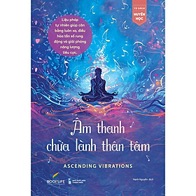 Âm Thanh Chữa Lành Thân Tâm - Bản Quyền - Thanh Tâm