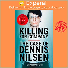 Sách - Killing For Company : The No. 1 bestseller behind the ITV drama 'Des' by Brian Masters (UK edition, paperback)