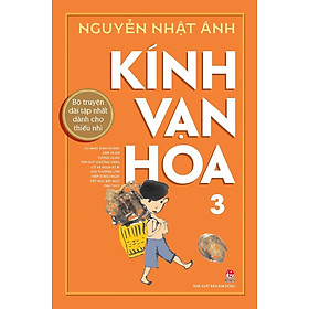 Kính vạn hoa - Bìa cứng - Bản in kỉ niệm 65 năm NXB Kim Đồng - Tập 3