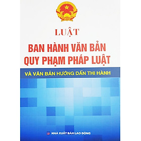 Hình ảnh Sách - Luật ban hành văn bản quy phạm pháp luật và VBHD thi hành