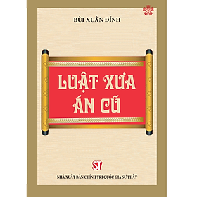 Luật xưa - Án cũ