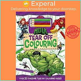 Sách - Marvel Avengers Hulk: Tear Off Colouring by Marvel Entertainment International Ltd (UK edition, paperback)