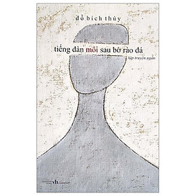 Tiếng Đàn Môi Sau Bờ Rào Đá