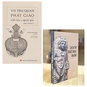 Vũ Trụ Quan Phật Giáo - Triết Học Và Nguồn Gốc + Lịch Sử Triết Học Ấn Độ - Thích Mãn Giác