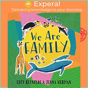 Sách - We Are Family by Lucy Reynolds,Jenna Herman (UK edition, hardcover)