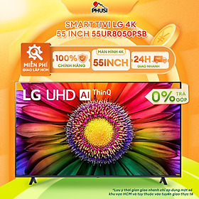 Smart Tivi LG 55UR8050PSB 4K 55 Inch - HÀNG CHÍNH HÃNG - CHỈ GIAO HCM