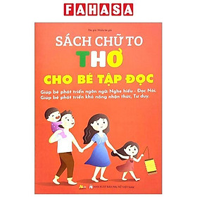 Sách Chữ To Thơ Cho Bé Tập Đọc