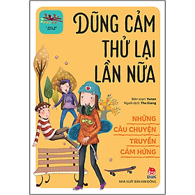 Download sách Những Câu Chuyện Truyền Cảm Hứng - I Will Be Better: Dũng Cảm Thử Lại Lần Nữa