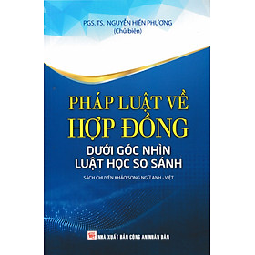 Pháp Luật Về Hợp Đồng Dưới Góc Nhìn Luật Học So Sánh - DH - Nhà Sách Dân Hiền