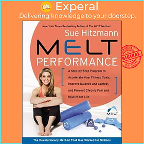 Hình ảnh Sách - MELT Performance : A Step-by-Step Program to Accelerate Your Fitness Goal by Sue Hitzmann (US edition, paperback)