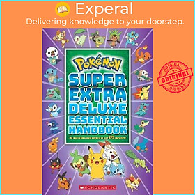 Hình ảnh Sách - Pokemon: Super Extra Deluxe Essential Handbook by Scholastic - (US Edition, paperback)