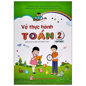 [Download Sách] Vở Thực Hành Toán Lớp 2 - Tập 1 (Bộ Sách Chân Trời Sáng Tạo)