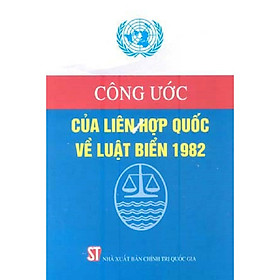 Sách Công Ước Liên Hợp Quốc Về Luật Biển 1982