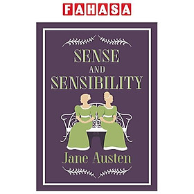 Sense And Sensibility (Alma Classics Evergreens)