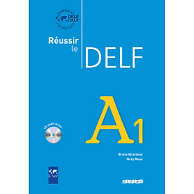 Ảnh bìa Sách học tiếng Pháp: Reussir Le Delf A1 - Livre (kèm CD)