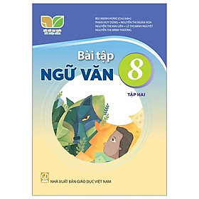 Sách Bài Tập Ngữ Văn 8- Tập 2- Kết Nối Tri Thức Với Cuộc Sống (Kèm Nilon bọc Sách) - Cty Sách & Thiết Bị Trường Học TP.HCM