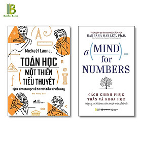 Hình ảnh Combo 2Q: Toán Học - Một Thiên Tiểu Thuyết + A Mind For Numbers - Cách Chinh Phục Toán Và Khoa Học (Tặng Kèm Bookmark Bamboo Books)