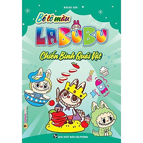 Bé Tô Màu Labubu - Chiến Binh Quái Vật - Hồng Ân - An An