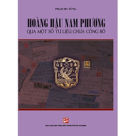 Hoàng Hậu Nam Phương - Qua một số tư liệu chưa công bố