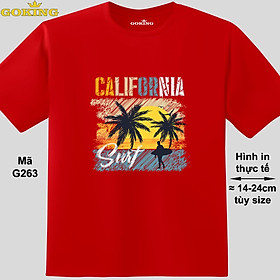 CALINORNIA, mã G263. Áo thun in đẹp cho nam nữ, cặp đôi, gia đình. Áo phông Goking hàng hiệu cao cấp