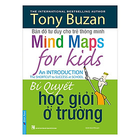 Tony Buzan - Bí Quyết Học Giỏi Ở Trường