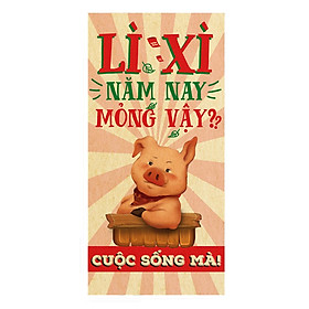 Set 10 Bao Lì Xì 2019 Năm Nay Mỏng Vậy Cuộc Sống Mà