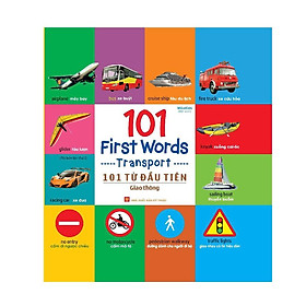 Sách: 101 First Words - Transport / 101 Từ Đầu Tiên - Giao Thông