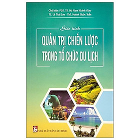 Hình ảnh Giáo Trình Quản Trị Chiến Lược Trong Tổ Chức Du Lịch