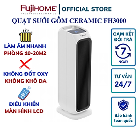 Mua Quạt sưởi gốm để sàn FUJIHOME FH3000 điều khiển từ xa  Màn LCD hiển thị  Làm ấm cực nhanh  Hàng chính hãng bảo hành 24 tháng