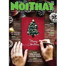 Download sách Tạp chí Nội Thất 325 (Tháng 12-2022)