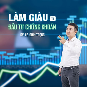 Làm giàu từ đầu tư chứng khoán