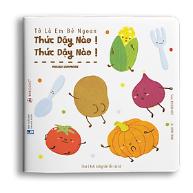 Sách ehon - Thức dậy nào! Thức dậy nào! - dành cho trẻ từ 2 tuổi