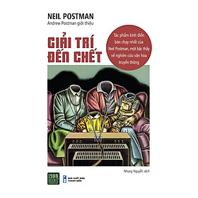 Hình ảnh Sách Giải Trí Đến Chết - 1980Books - BẢN QUYỀN