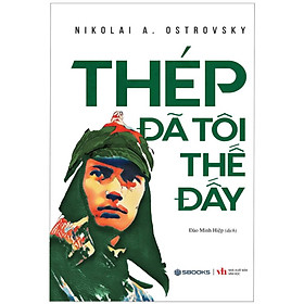 Thép Đã Tôi Thế Đấy (Sbooks)