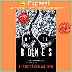 Sách - Road of Bones by Christopher Golden (UK edition, paperback)
