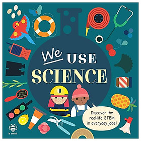 We Use Science (Jobs In STEM) - Đang cập nhật