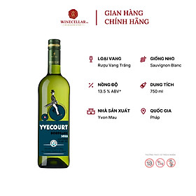 Rượu Vang Trắng Yvecourt Bordeaux Blanc nhãn cũ mới - Nhập Khẩu Chính Hãng