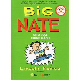 Big Nate - On A Roll - Trúng mánh (song ngữ Việt Anh)