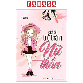 Cách Để Trở Thành Nữ Thần